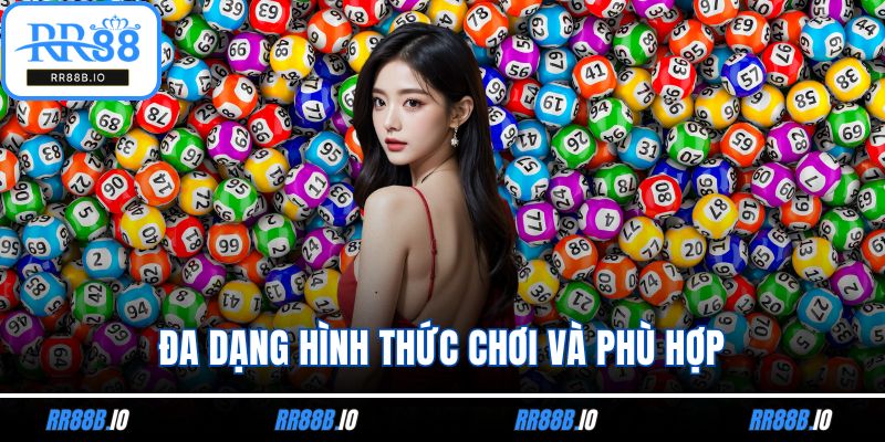 Đa dạng hình thức chơi và phù hợp