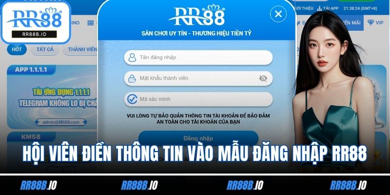 Hội viên điền đúng thông tin vào mẫu đăng nhập RR88