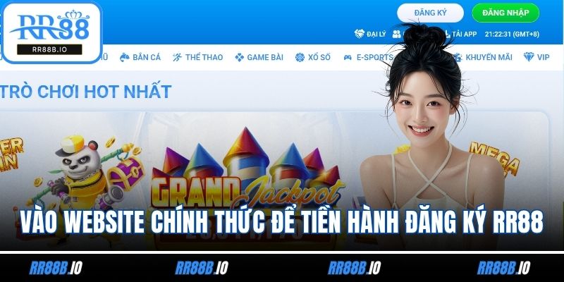 Vào website chính thức để tiền hành đăng ký RR88 an toàn
